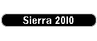 Sierra 2010